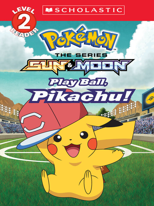 Title details for Play Ball, Pikachu! by Sonia Sander - Available
